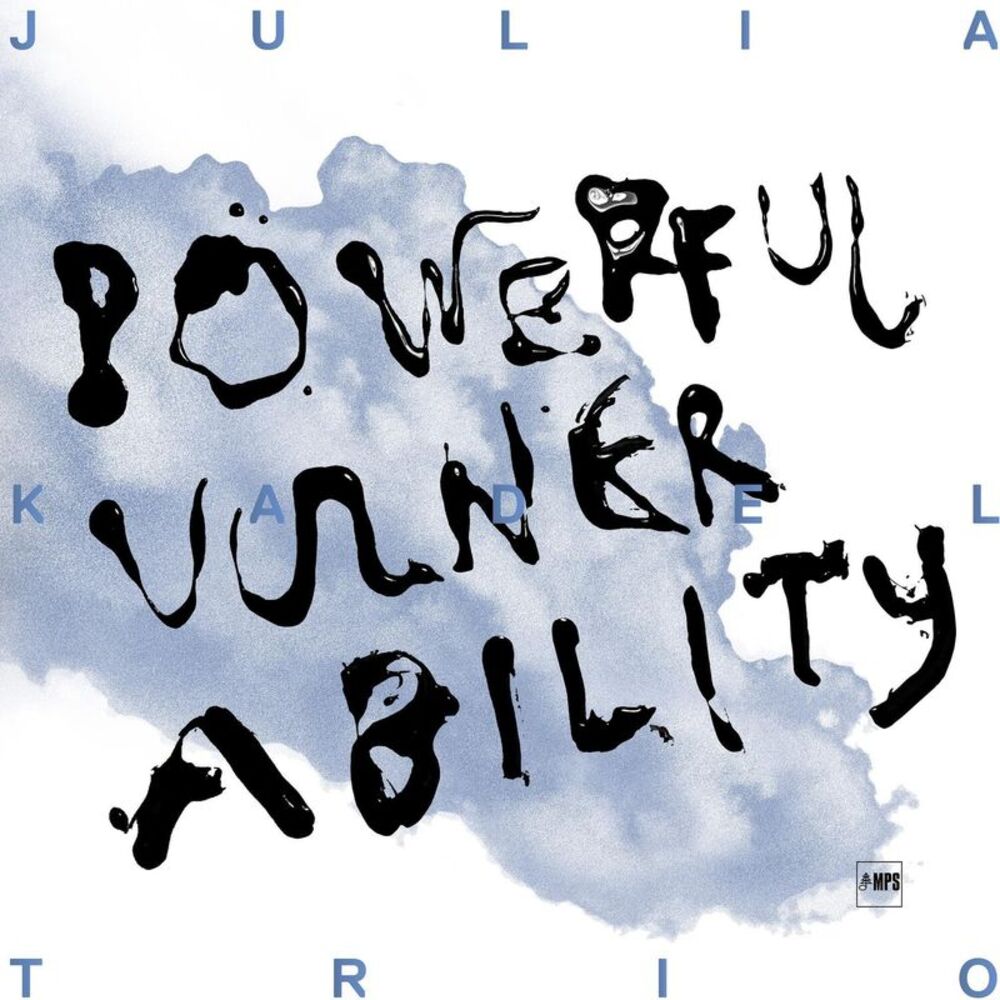 Julia Kadel - Powerful Vulnerability  LP LP
